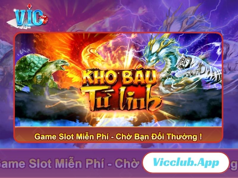 Giới thiệu game kho báu tứ linh
